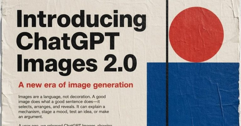 ChatGPT Images 2.0 is here, and it’s way more than an upgrade